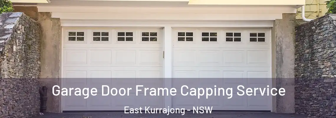 Garage Door Frame Capping Service East Kurrajong - NSW