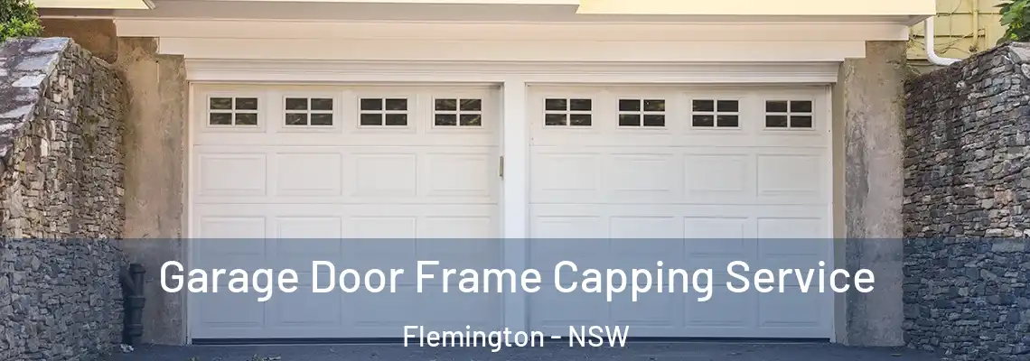 Garage Door Frame Capping Service Flemington - NSW