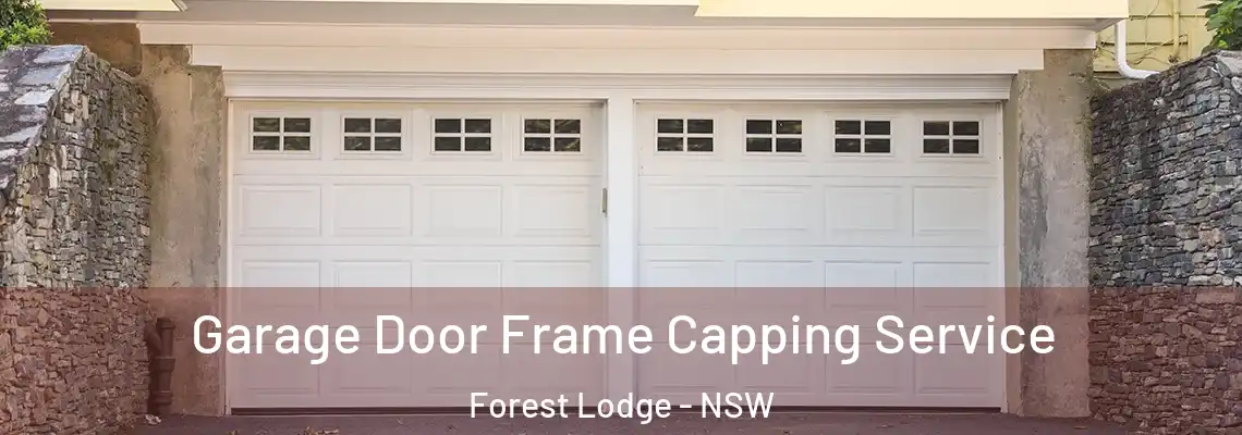 Garage Door Frame Capping Service Forest Lodge - NSW