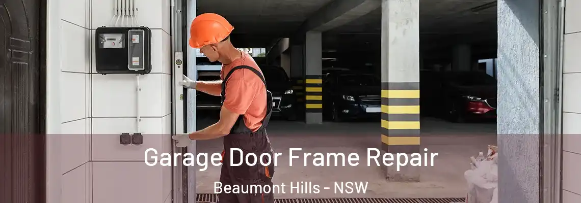 Garage Door Frame Repair Beaumont Hills - NSW