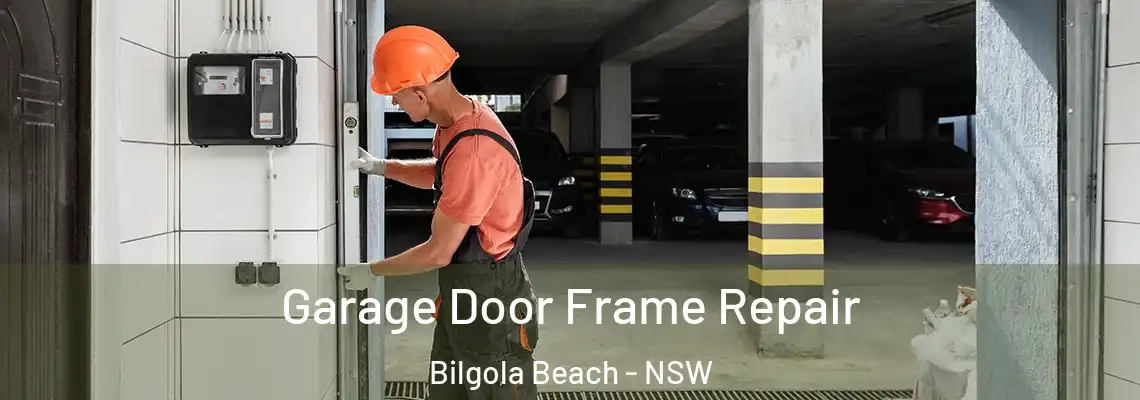 Garage Door Frame Repair Bilgola Beach - NSW