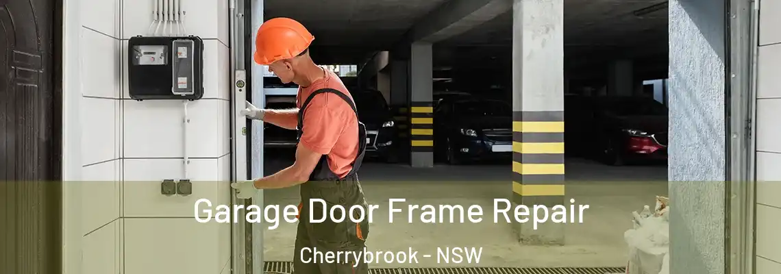 Garage Door Frame Repair Cherrybrook - NSW