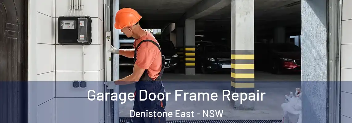 Garage Door Frame Repair Denistone East - NSW