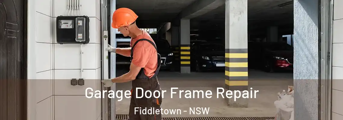 Garage Door Frame Repair Fiddletown - NSW