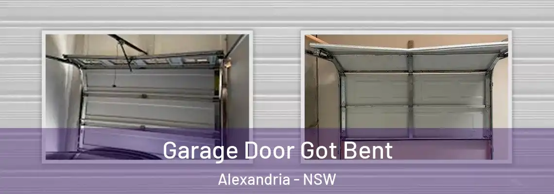 Garage Door Got Bent Alexandria - NSW