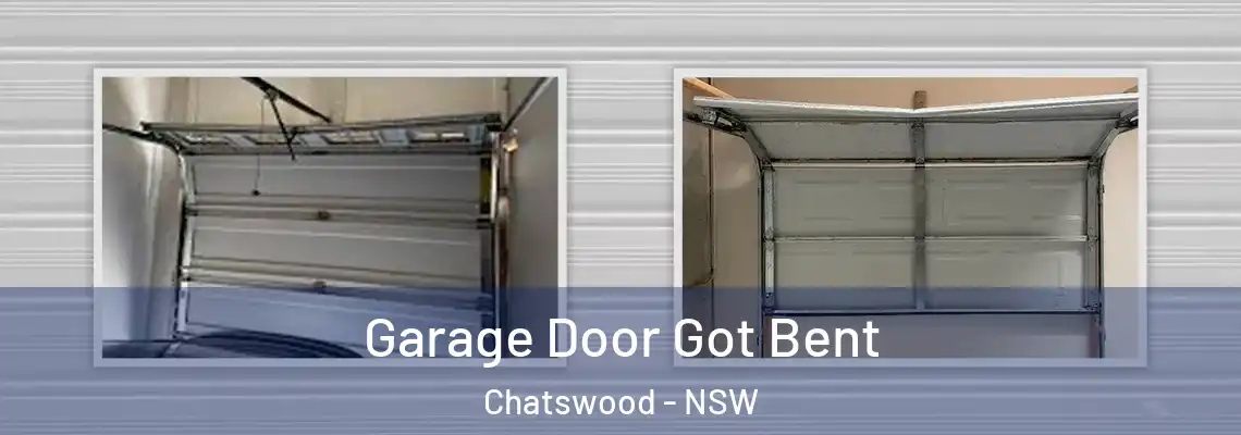 Garage Door Got Bent Chatswood - NSW