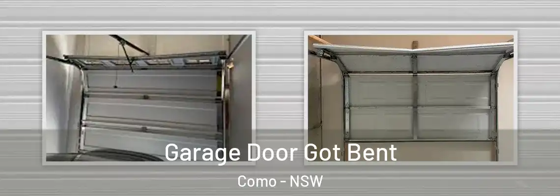  Garage Door Got Bent Como - NSW