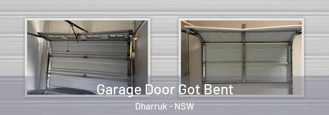 Garage Door Got Bent Dharruk - NSW