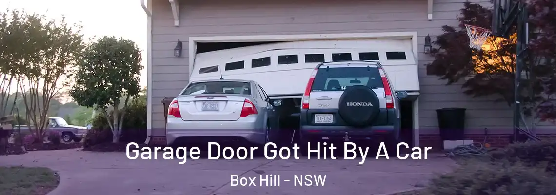 Garage Door Got Hit By A Car Box Hill - NSW