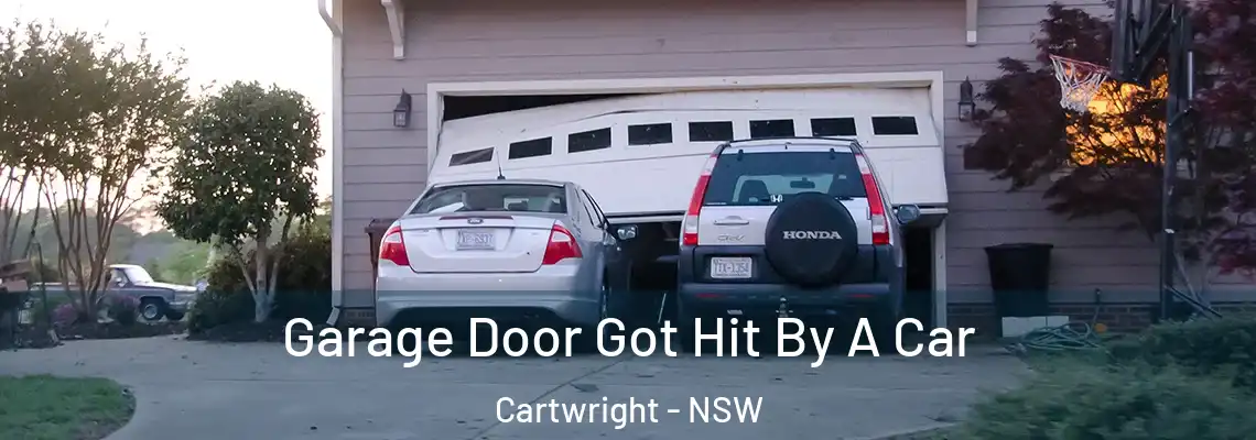 Garage Door Got Hit By A Car Cartwright - NSW