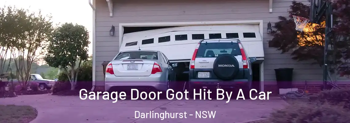 Garage Door Got Hit By A Car Darlinghurst - NSW