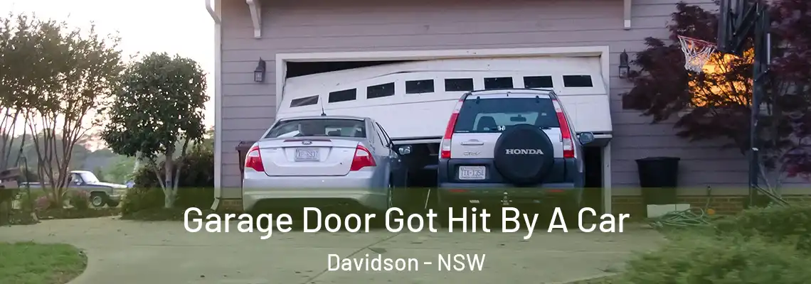 Garage Door Got Hit By A Car Davidson - NSW