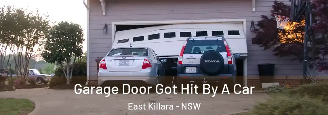Garage Door Got Hit By A Car East Killara - NSW
