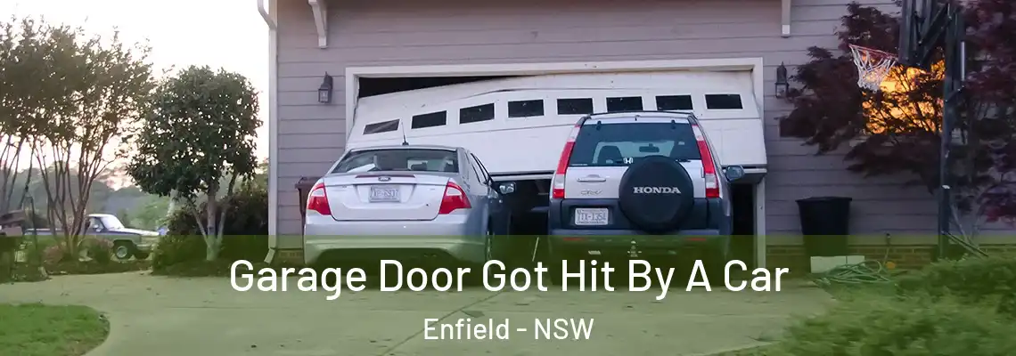 Garage Door Got Hit By A Car Enfield - NSW