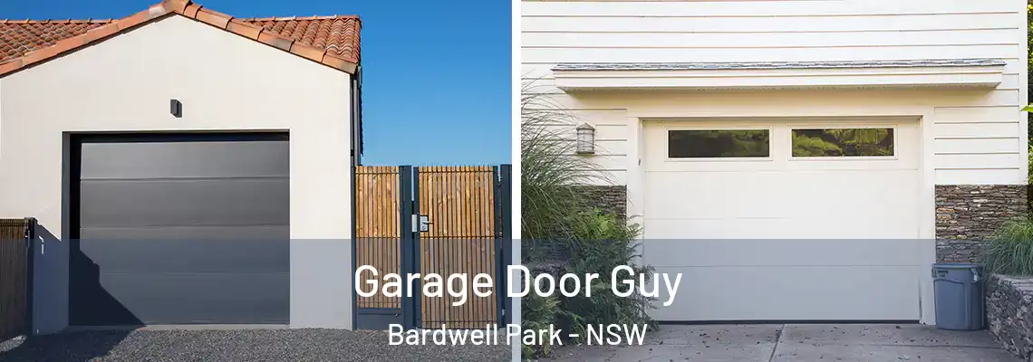 Garage Door Guy Bardwell Park - NSW