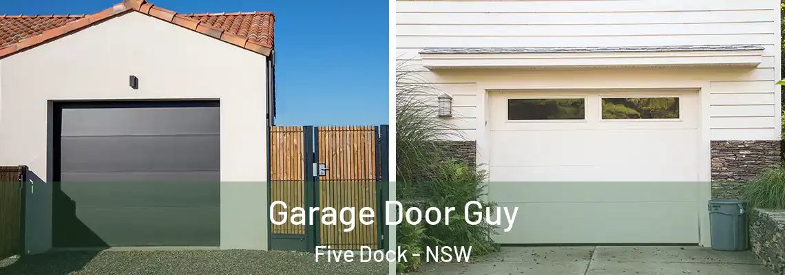 Garage Door Guy Five Dock - NSW
