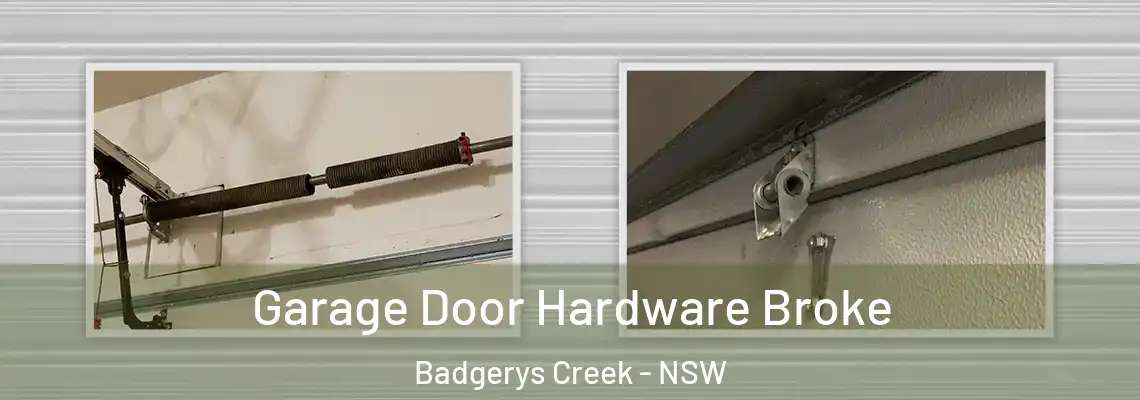Garage Door Hardware Broke Badgerys Creek - NSW