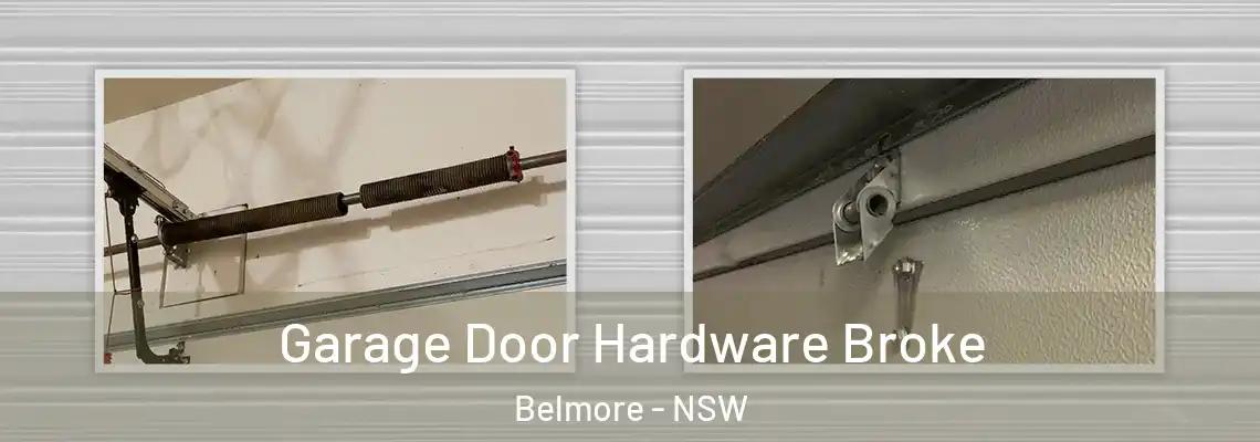 Garage Door Hardware Broke Belmore - NSW