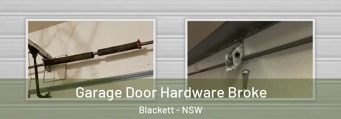 Garage Door Hardware Broke Blackett - NSW