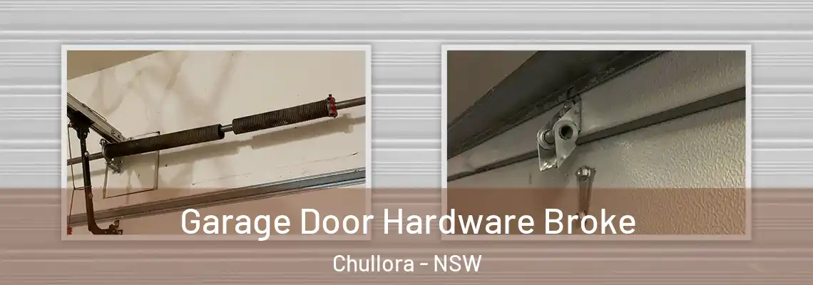 Garage Door Hardware Broke Chullora - NSW