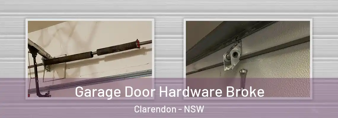 Garage Door Hardware Broke Clarendon - NSW