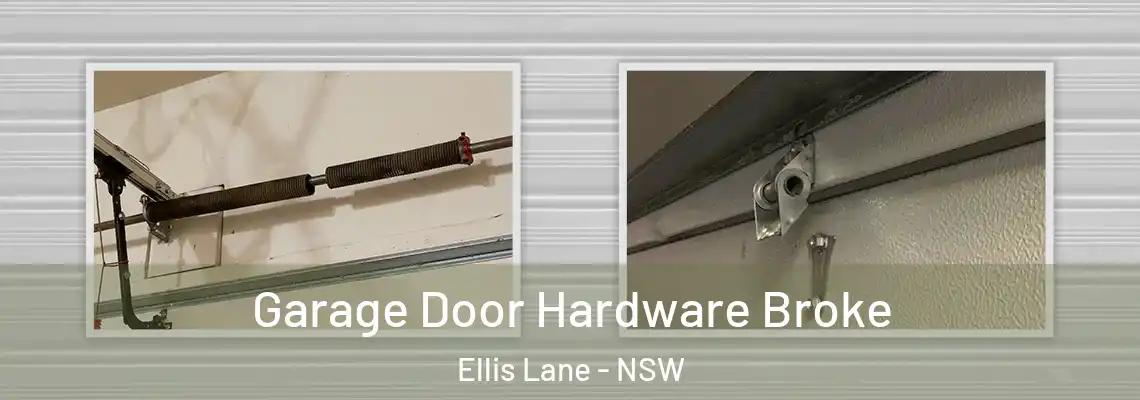 Garage Door Hardware Broke Ellis Lane - NSW
