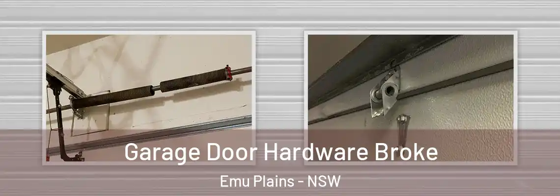 Garage Door Hardware Broke Emu Plains - NSW