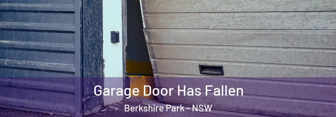 Garage Door Has Fallen Berkshire Park - NSW