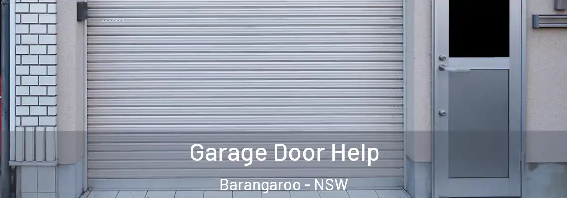 Garage Door Help Barangaroo - NSW