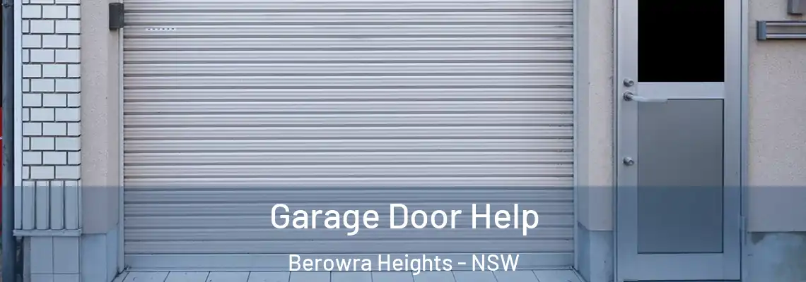 Garage Door Help Berowra Heights - NSW