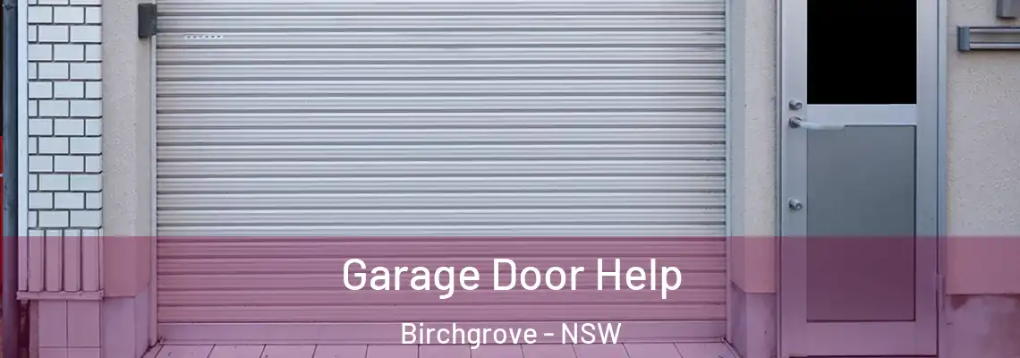 Garage Door Help Birchgrove - NSW