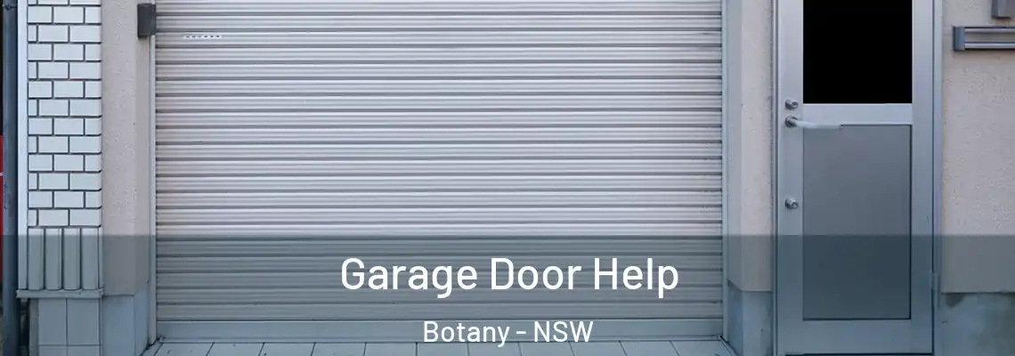 Garage Door Help Botany - NSW