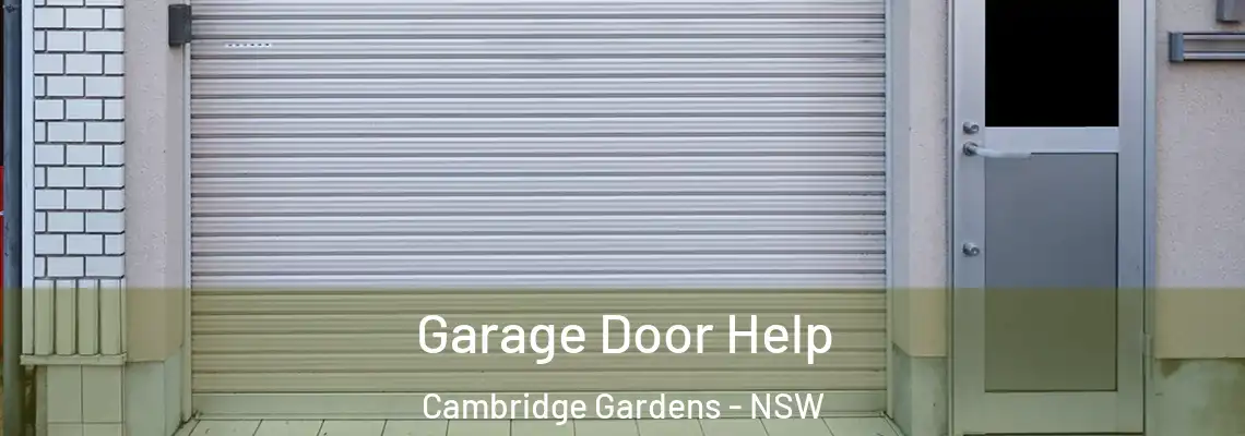  Garage Door Help Cambridge Gardens - NSW