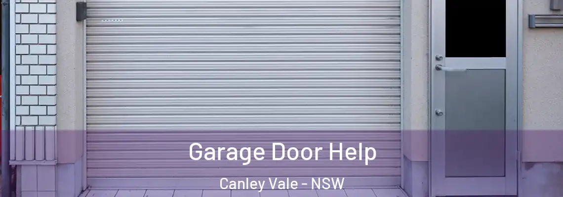  Garage Door Help Canley Vale - NSW
