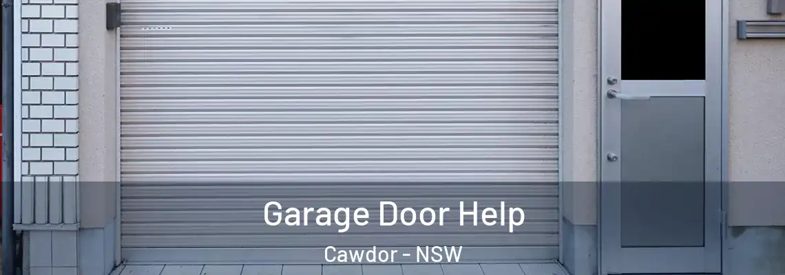 Garage Door Help Cawdor - NSW