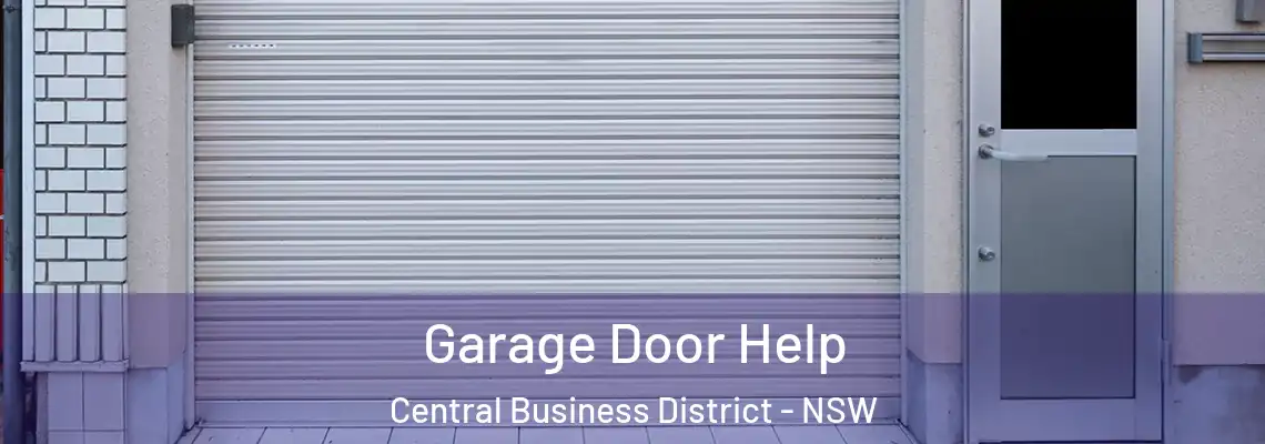 Garage Door Help Central Business District - NSW