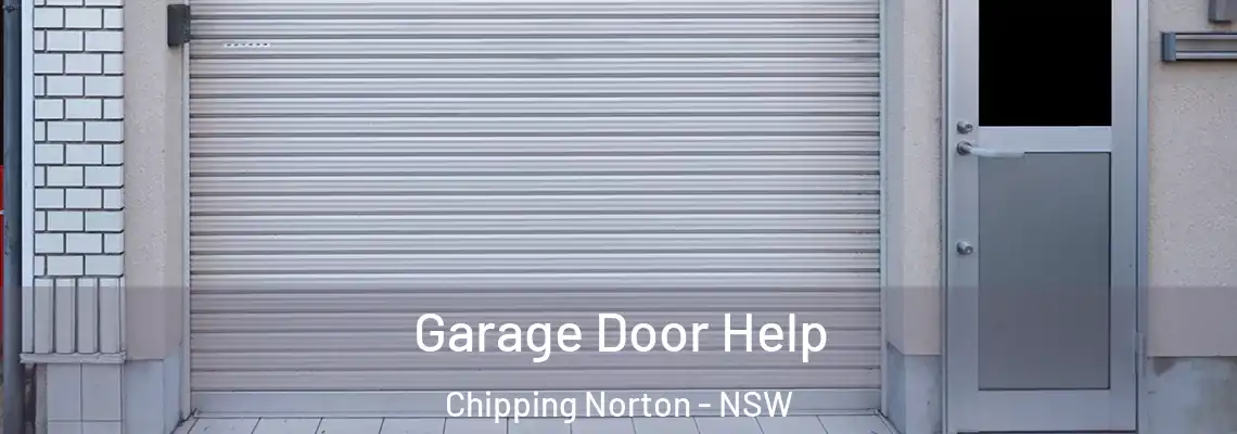 Garage Door Help Chipping Norton - NSW