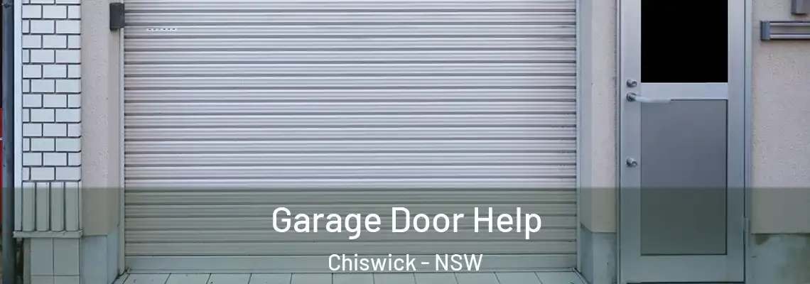 Garage Door Help Chiswick - NSW