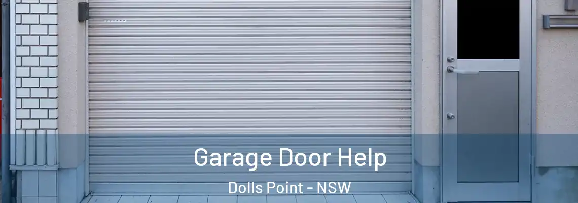 Garage Door Help Dolls Point - NSW