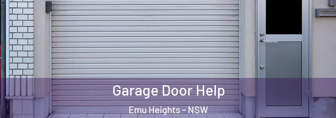 Garage Door Help Emu Heights - NSW