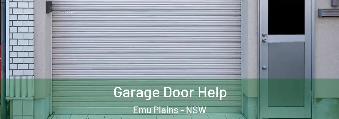 Garage Door Help Emu Plains - NSW