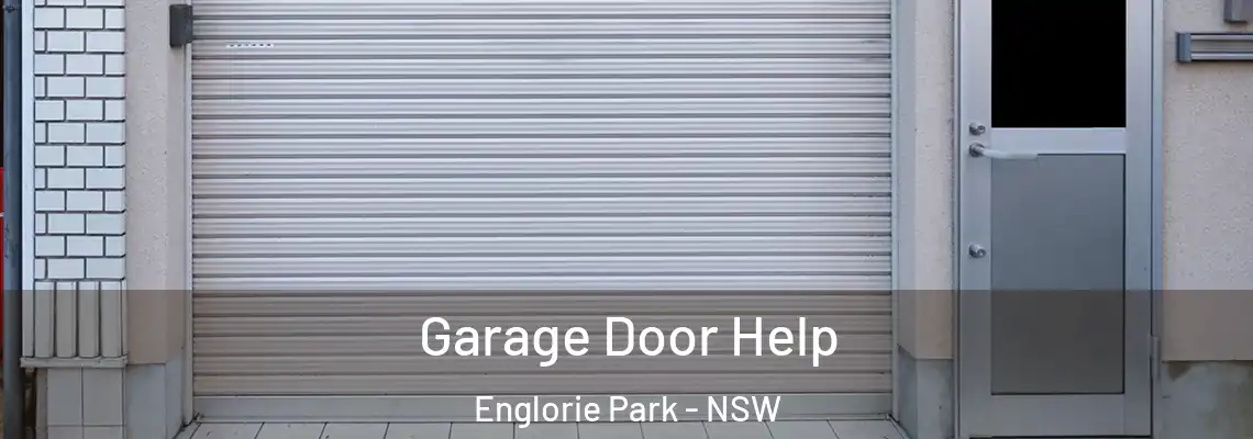 Garage Door Help Englorie Park - NSW