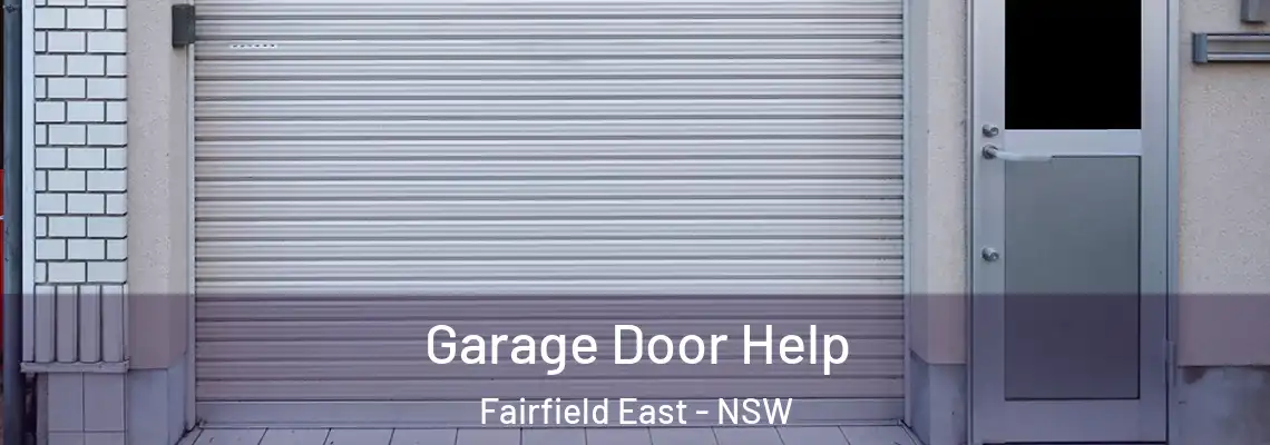  Garage Door Help Fairfield East - NSW