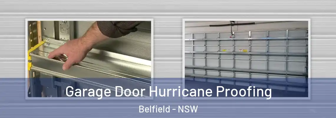  Garage Door Hurricane Proofing Belfield - NSW