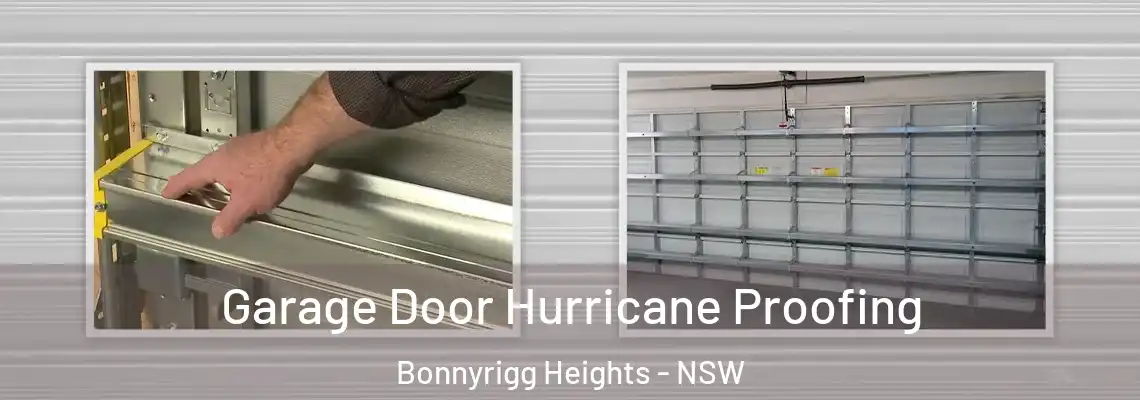 Garage Door Hurricane Proofing Bonnyrigg Heights - NSW