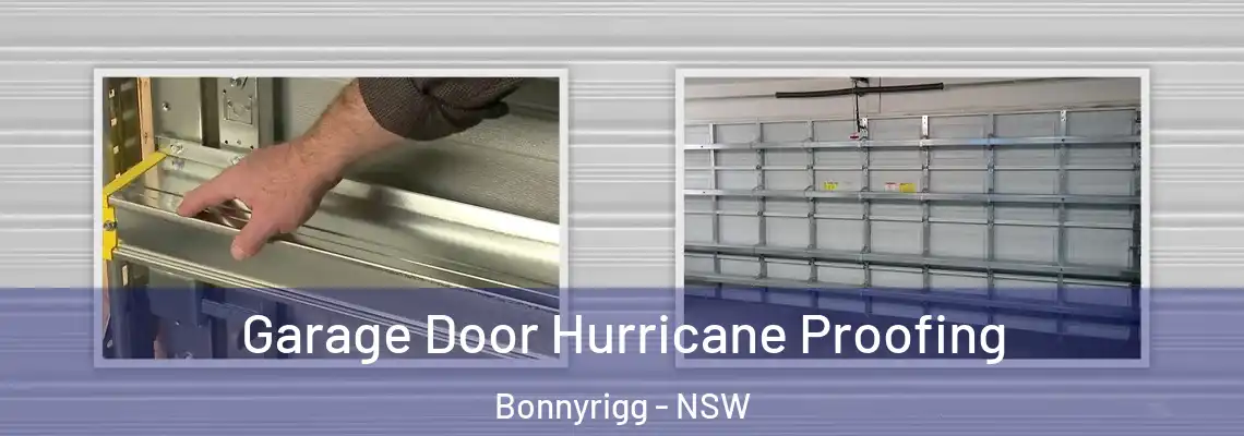 Garage Door Hurricane Proofing Bonnyrigg - NSW
