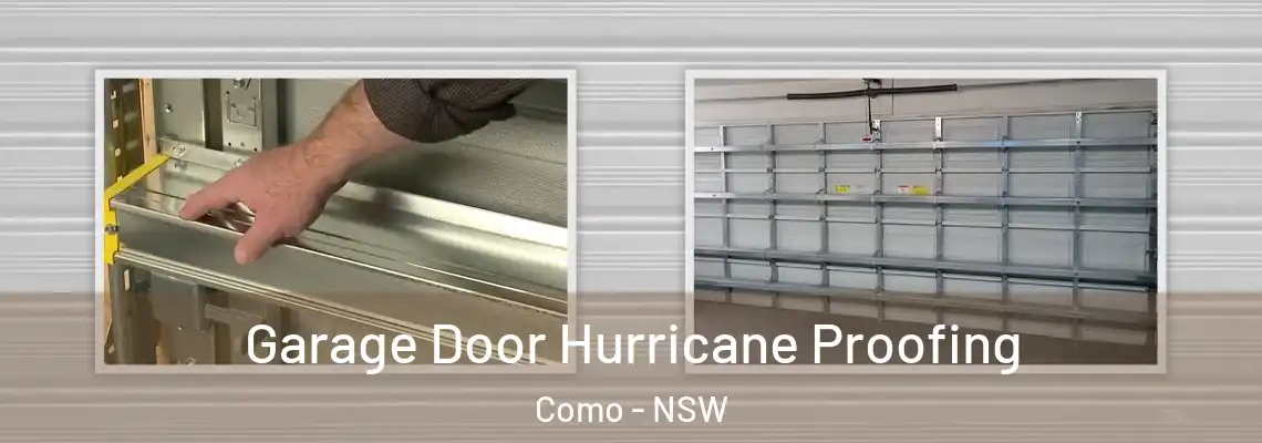 Garage Door Hurricane Proofing Como - NSW