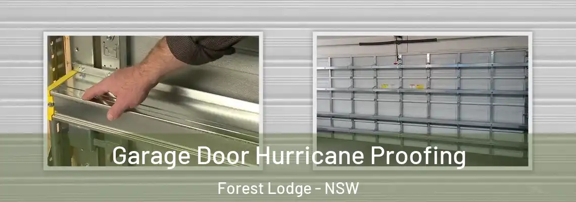 Garage Door Hurricane Proofing Forest Lodge - NSW