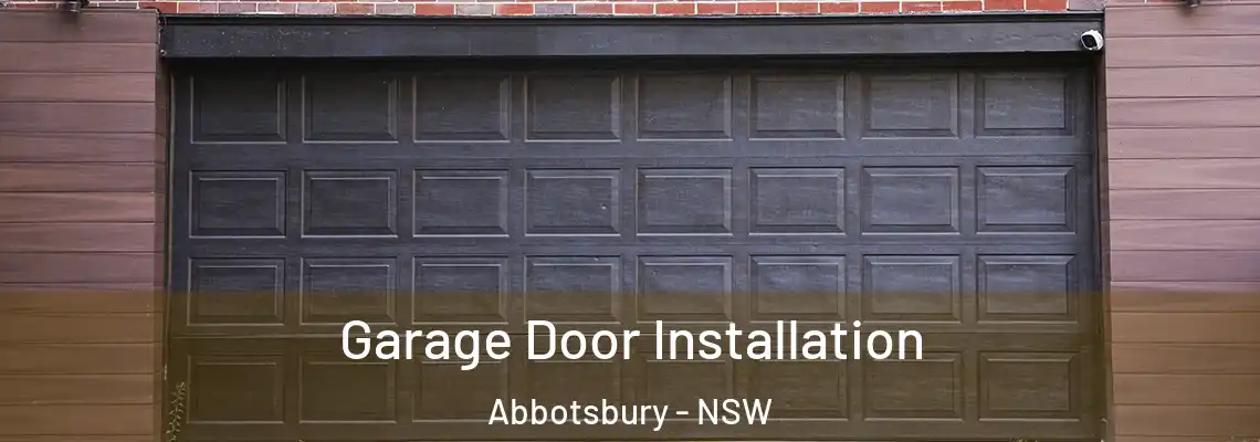 Garage Door Installation Abbotsbury - NSW