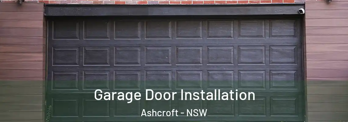 Garage Door Installation Ashcroft - NSW